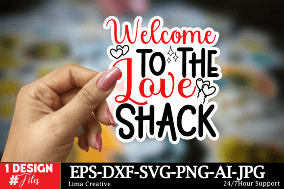 Download Welcome to the Love Shack Sticker - Premium Resources
